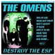 The Omens - Destroy the ESP